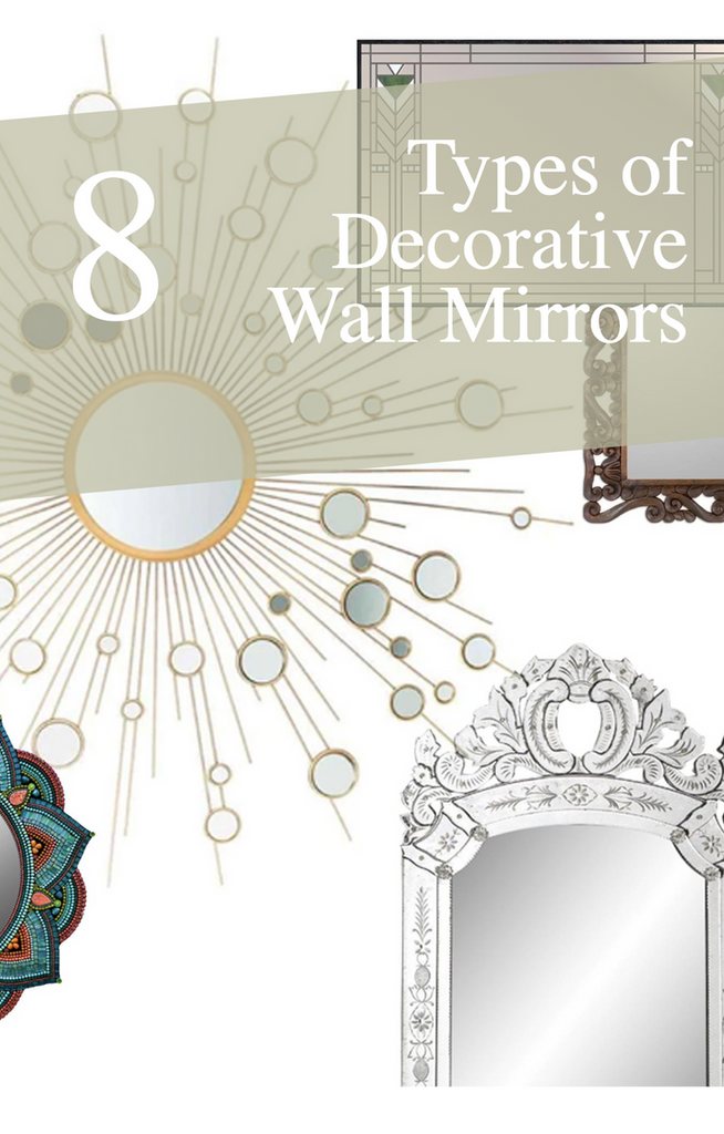 8 Types of Decorative Wall Mirrors