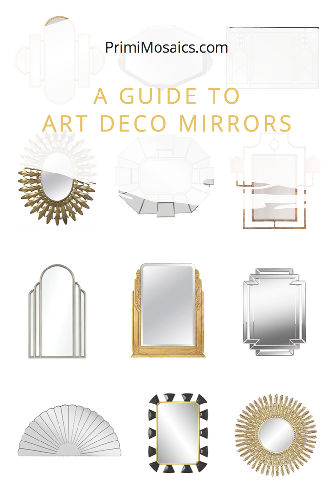 A Guide to Art Deco Mirrors: Geometric Shapes, Sunbursts, and More