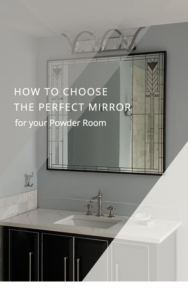 How to Choose the Perfect Mirror for Your Powder Room
